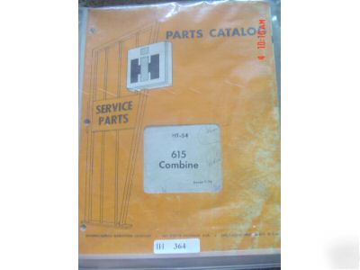 Ih international harvester 615 combine parts catalog